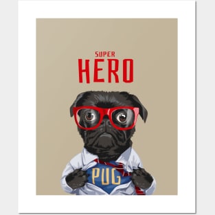 Super Hero Pug Dog Posters and Art